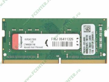    8 DDR4 Kingston "ValueRAM" (PC19200, CL17).  .
